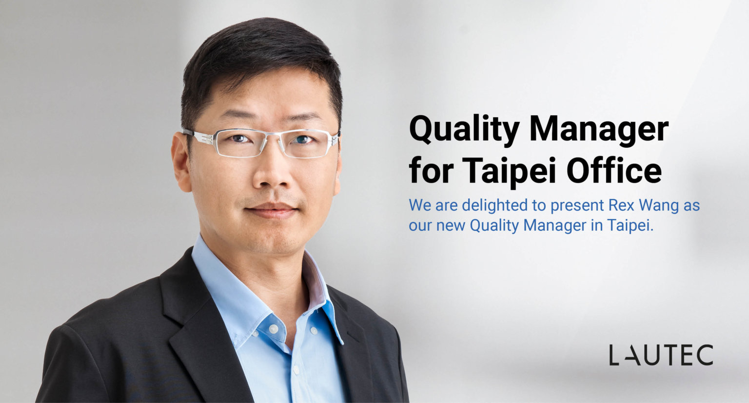 Quality Manager joins LAUTEC in Taiwan